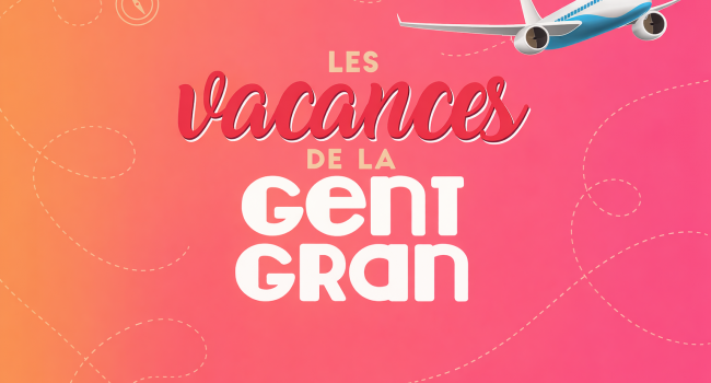 Vacances Gent Gran 2026-2027