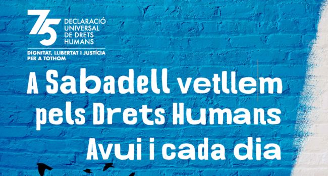 Sabadell es suma a la commemoració del 75è aniversari de la Declaració dels Drets Humans 