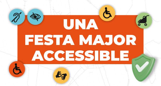 Una Festa Major accessible 
