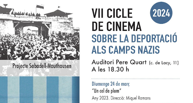 El film “Un cel de plom” es projecta aquest diumenge dins el VII Cicle de Cinema sobre la Deportació als Camps Nazis