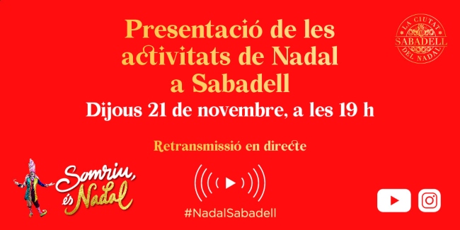 Demà dijous a la tarda es retransmetrà en directe la presentació de la programació de Nadal a Sabadell 