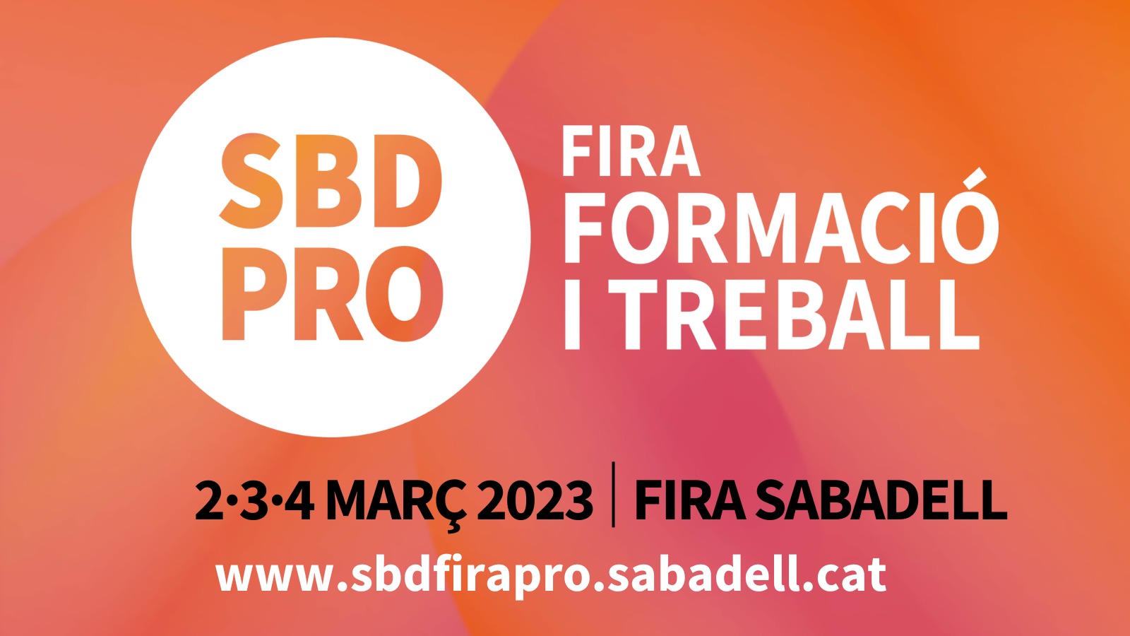 SBD Fira PRO: Formació i Treball s’inaugura demà a Fira Sabadell 