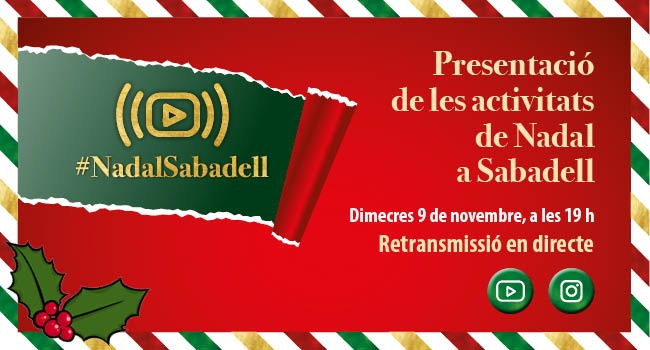 La presentació de les activitats de Nadal a Sabadell es retransmetrà en directe demà a la tarda