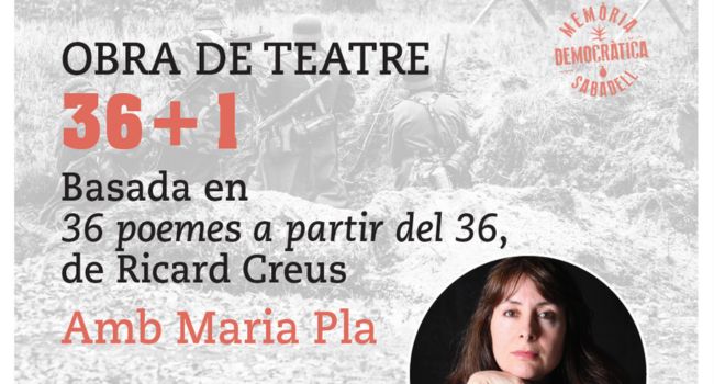 Maria Pla interpreta els escrits de Ricard Creus en l’obra de teatre “36+1”