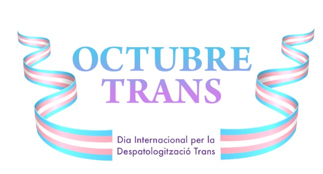 Sabadell reivindica el Dia Internacional per la Despatologització Trans amb ‘Octubre Trans’